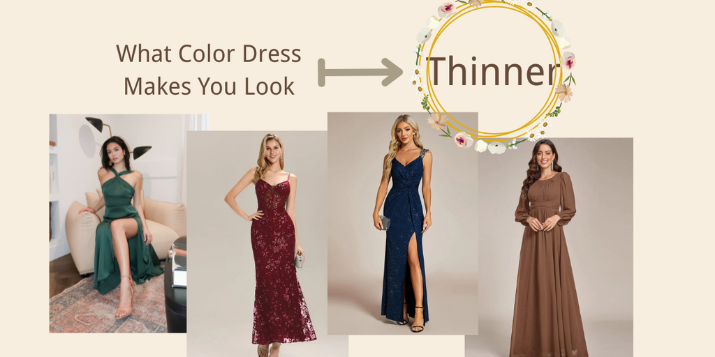 What Color Dress Makes You Look Thinner & Slimmer? Style Tips That ...