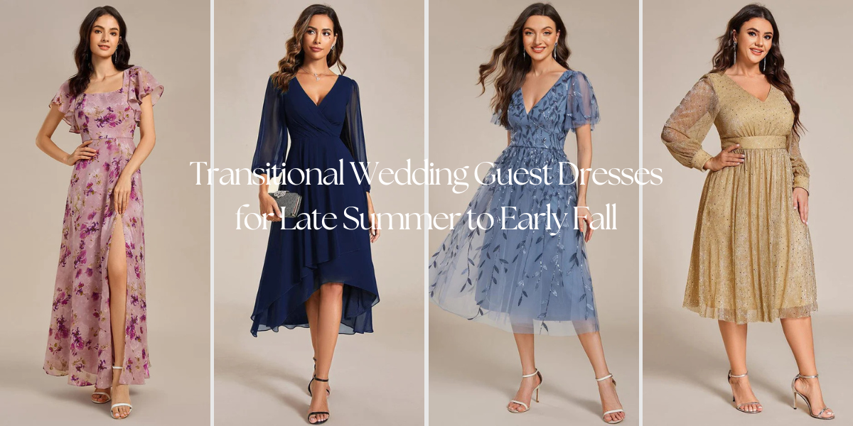 The Best Transitional Wedding Guest Dresses for Late Summer to Early Fall